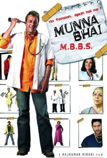 دانلود فیلم هندی Munna Bhai M.B.B.S. 20035756-1225876527