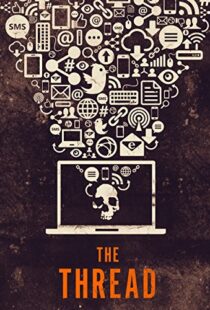 دانلود مستند The Thread 2015103422-1420748612