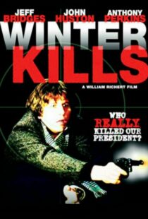دانلود فیلم Winter Kills 1979379633-1491740571