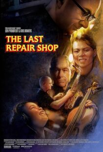 دانلود فیلم The Last Repair Shop 2023388339-572901988