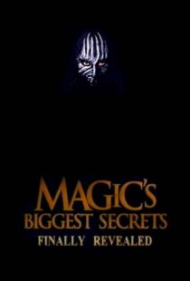 دانلود سریال Magic’s Biggest Secrets Finally Revealed406597-1272713542