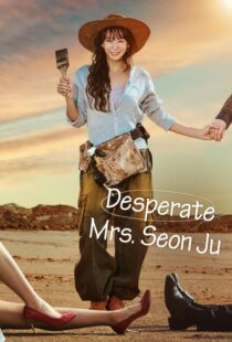 دانلود سریال کره‌ای Desperate Mrs. Seonju419018-794327481
