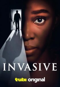 دانلود فیلم Invasive 2024424163-468201652