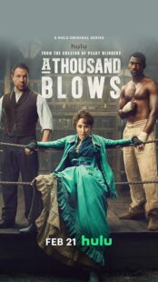 دانلود سریال A Thousand Blows424824-1423496898
