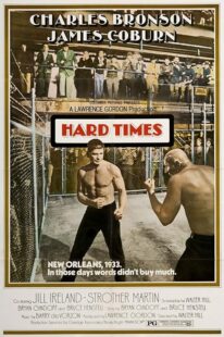 دانلود فیلم Hard Times 1975425179-99201423