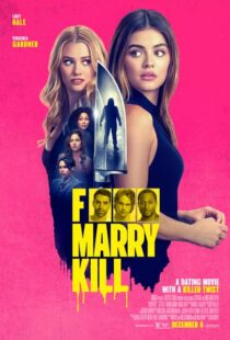دانلود فیلم F*** Marry Kill 2024426316-1122778739