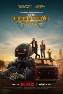 دانلود فیلم The Electric State 2025426548-2026683832