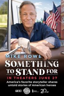 دانلود فیلم Something to Stand for with Mike Rowe 2024426251-1973945696